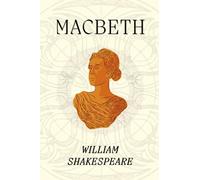 Macbeth: Shakespeare Classic Books