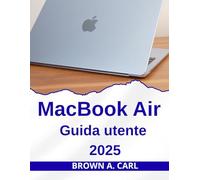 Macbook Air Guida utente 2025