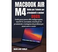 MacBook Air M4 Guida per l'utente per principianti e anziani (2025)