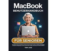 MACBOOK BENUTZERHANDBUCH FÜR SENIOREN