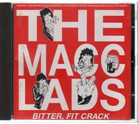 Macc Lads, the - Bitter Fit Crack
