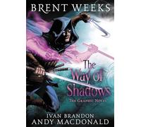 MacDonald, Andy - The Way Of Shadows: The Graphic Novel: 1 (NIGHT ANGEL TRILOGY GN)