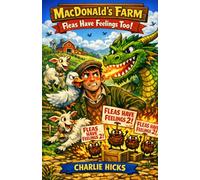 MacDonald's Farm - Fleas Have Feelings Too!: 1