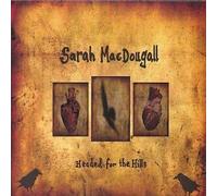 Macdougall, Sarah - Headed for the Hills