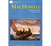 Macdowell - Macdowell Selected Works (Pianoforte)
