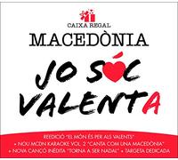 Macedònia - Jo Sóc Valenta: El Món És Per Als Valents + Karaoke - Caixa Regal