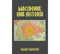 Macedonia: Una Historia