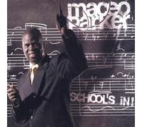 Maceo Parker Schoolïs In (Vinyl) (Importación USA)