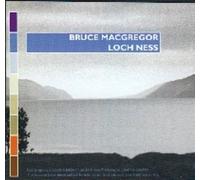 Macgregor Bruce - Lock Ness