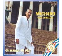 Machado Y Sus Estrellas - Charanga All Stars