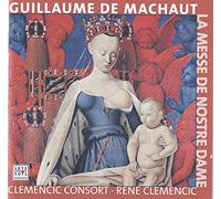 Machaut, G. De - La Messe De Nostre Dame/C