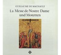Machaut:la Messeb de Nostre Da
