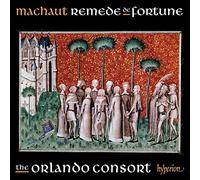 Machaut : Le Remède de Fortune. The Orlando Consort.