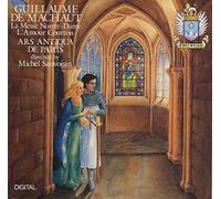 Machaut: Mass and Chansons