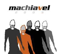 MACHIAVEL - 2005