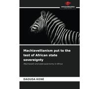 Machiavellianism put to the test of African state sovereignty: Machiavelli and state autonomy in Africa
