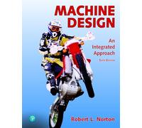 Machine Design: An Integrated Approach