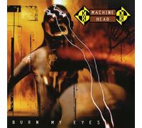 Machine Head - Burn My Eyes [Vinilo]