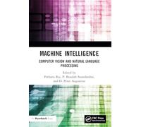 Machine Intelligence: Computer Vision and Natural Language Processing