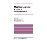 Machine Learning: A Guide To Current Research