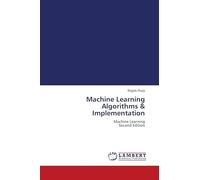 Machine Learning Algorithms & Implementation: Machine Learning Second Edition