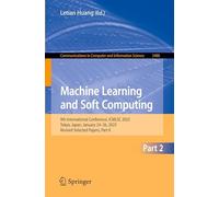 Machine Learning and Soft Computing: 9th International Conference, ICMLSC 2025, Tokyo, Japan, January 24-26, 2025, Revised Selected Papers, Part II: ... in Computer and Information Science)