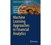 Machine Learning Approaches in Financial Analytics: 254 (Intelligent Systems Reference Library, 254)
