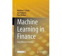 Machine Learning in Finance: From Theory to Practice