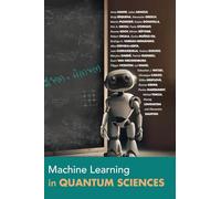 Machine Learning in Quantum Sciences