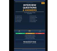 Machine Learning Interview Questions and Answers: Your Complete Guide to Cracking ML Interviews - From Fundamentals to Production