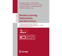 Machine Learning, Optimization, and Data Science: 11th International Conference, LOD 2025, Castiglione della Pescaia, Italy, September 21-24, 2025, ... (Lecture Notes in Computer Science, 16468)