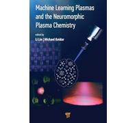 Machine Learning Plasmas and the Neuromorphic Plasma Chemistry