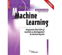Machine Learning: Programmes libres (GPLv3) essentiels au développement de solutions big data