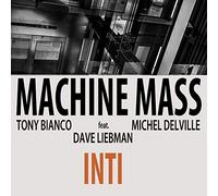 Machine Mass - Inti