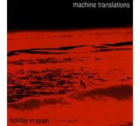 Machine Translations - Holiday in Spain