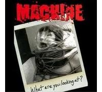 Machine - What Are You Looking at?
