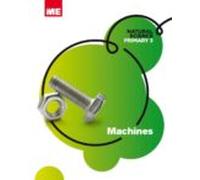 Machines 3ºprimaria. Natural Science Modular