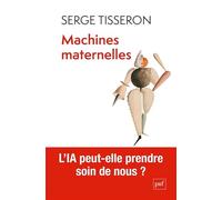 Machines maternelles: L'IA peut-elle prendre soin de nous ?