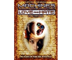 Machines of Love and Hate [DVD]