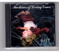 Machines of Loving Grace - Gilt
