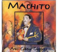 Machito - Afro Cuban Grooves