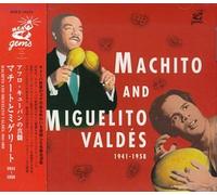Machito & Miguelito Valdes - 1941-58