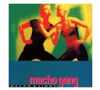 Macho Gang - Macho & Lions