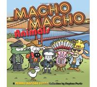 Macho Macho Animals (A Pearls Before Swine Collection) by Stephan Pastis (17-Nov-2008) Paperback