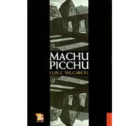 Machu Picchu (Historia (fce))