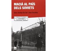 Macià Al País Dels Soviets