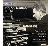 Macinanti Andrea - Bossi : Opera Omnia Para Órgano Vol. XII