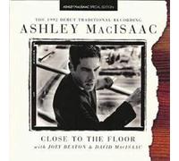 Ashley MacIsaac – Close to the Floor – CD