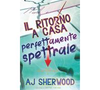 Mack e il ritorno a casa perfettamente spettrale: 2 (Mack's Marvelous Manifestations)