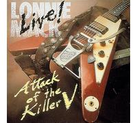 Mack, Lonnie - Attack Of The Killer V: Live